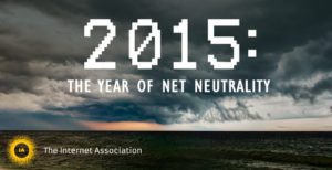 2015: The Year Of Net Neutrality Header