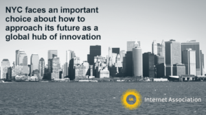 NYC Faces An Important Choice About How To Approach Its Future As A Global Hub Of Innovation Header