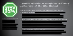 Internet Association Recognizes The Fifth Anniversary Of The SOPA Blackout