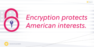 Encryption Protects American Interests