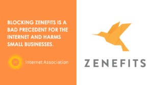 Blocking Zenefits Is A Bad Precedent For The Internet And Harms Small Businesses